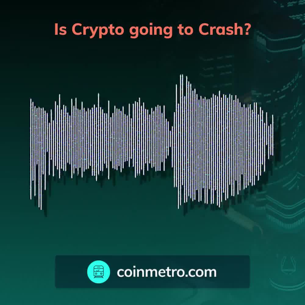Is Crypto going to Crash?