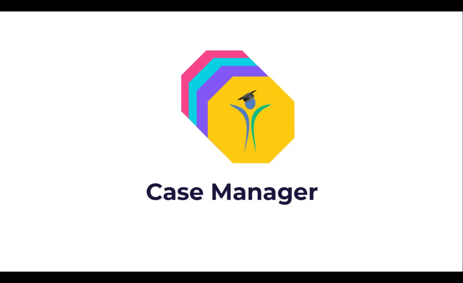 Case Manager