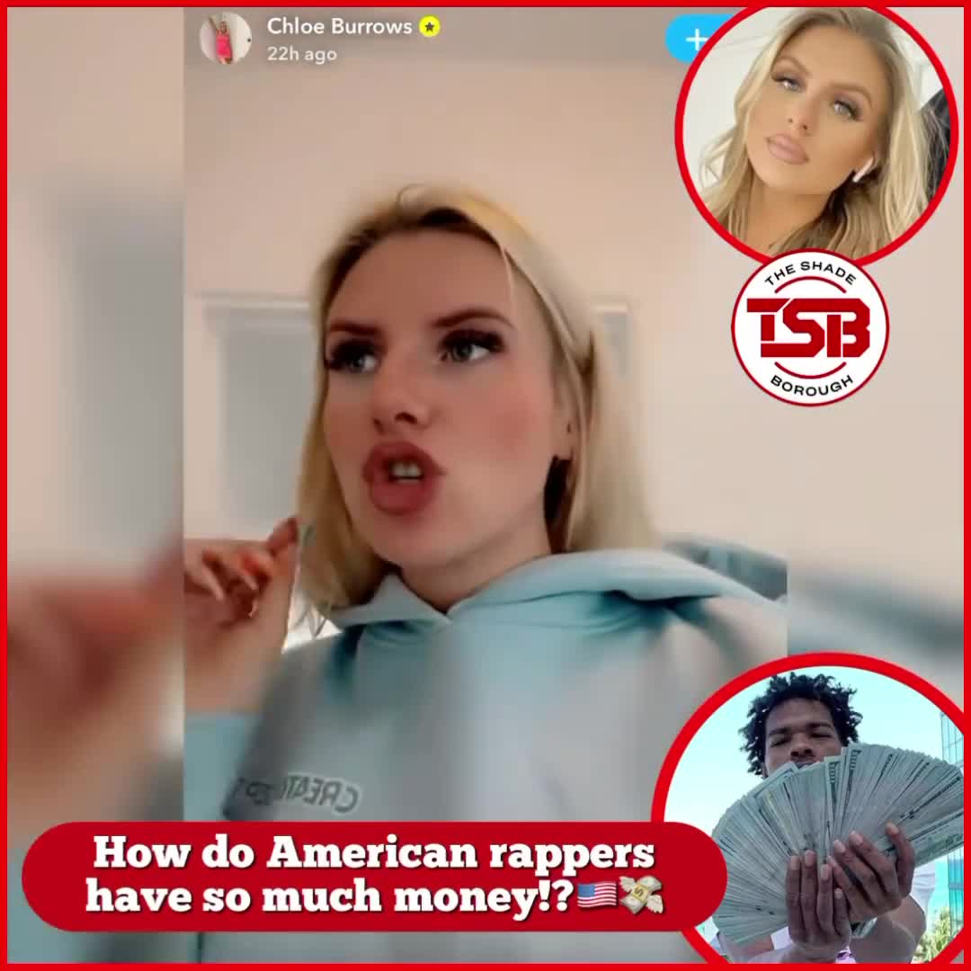 Watch Influencer #ChloeBurrows wants to know how all these American ...