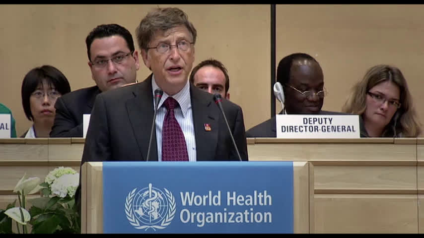 Bill Gates to the W.H.O. in 2011: 