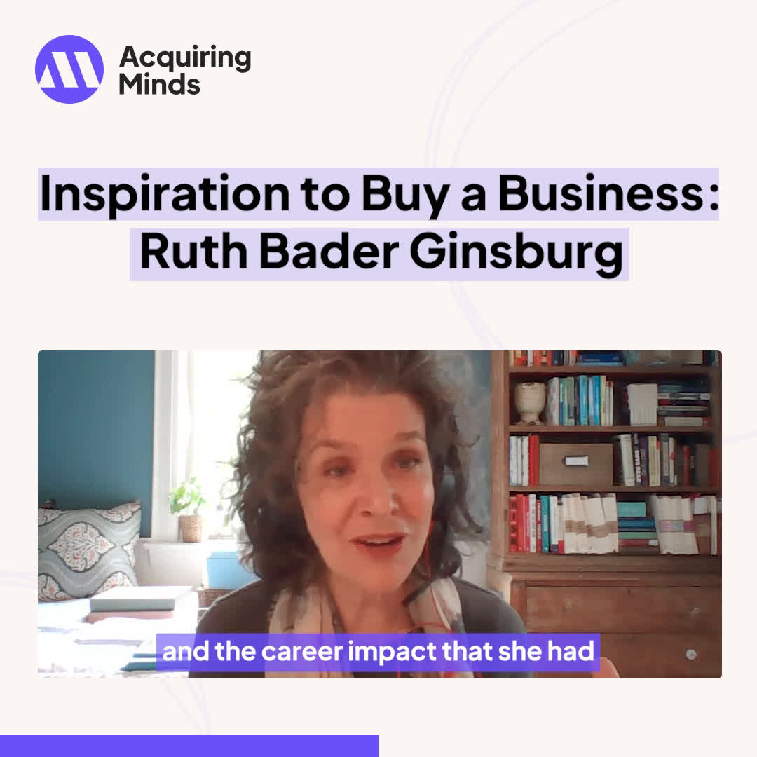 Anne Ristic - Inspiration to Buy a Business - Ruth Bader Ginsburg