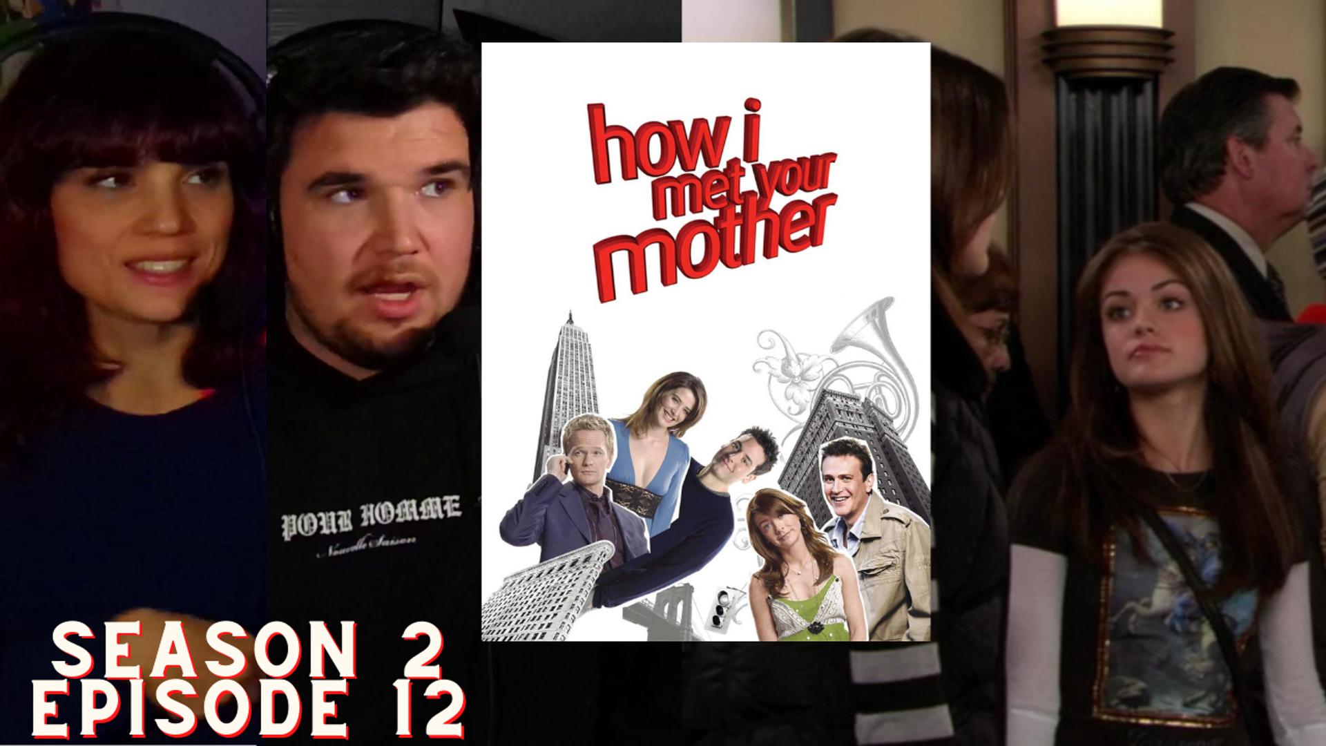 How I Met Your Mother Season 2 Episode 12