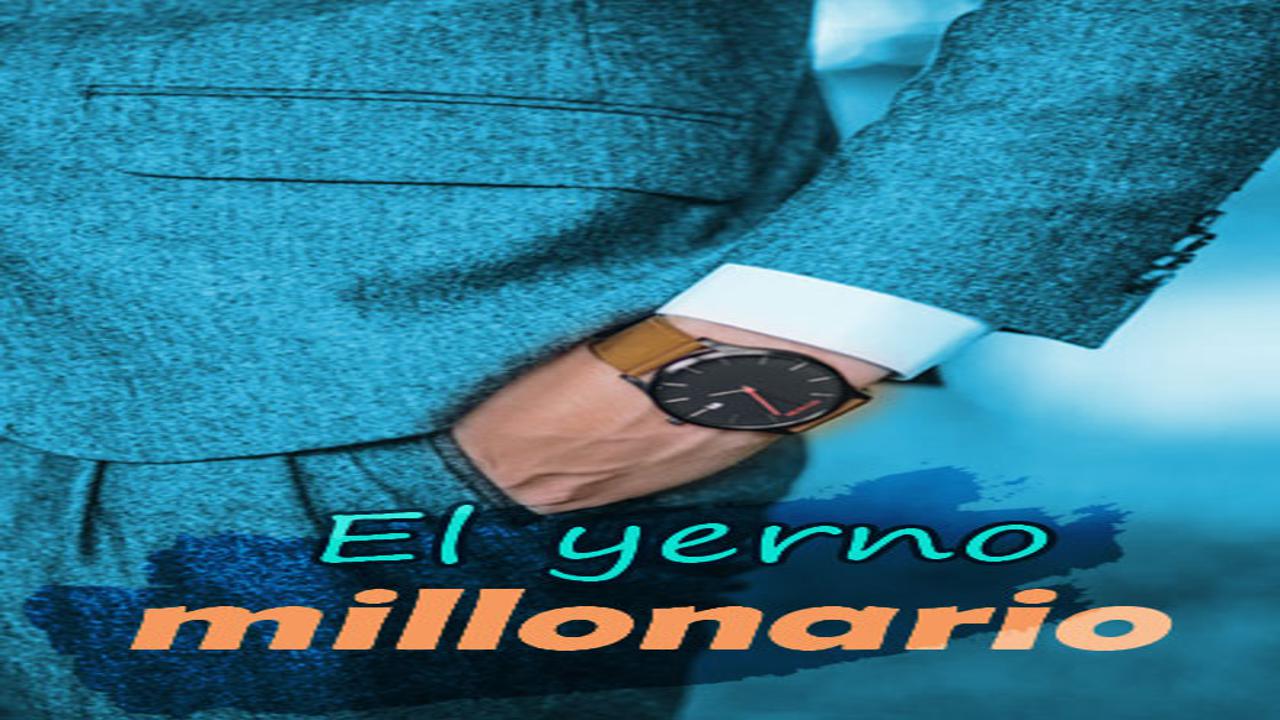 El Yerno Millonario Capitulo 3305 Gratis Capitulo 3305 De El Yerno Millonario 2021