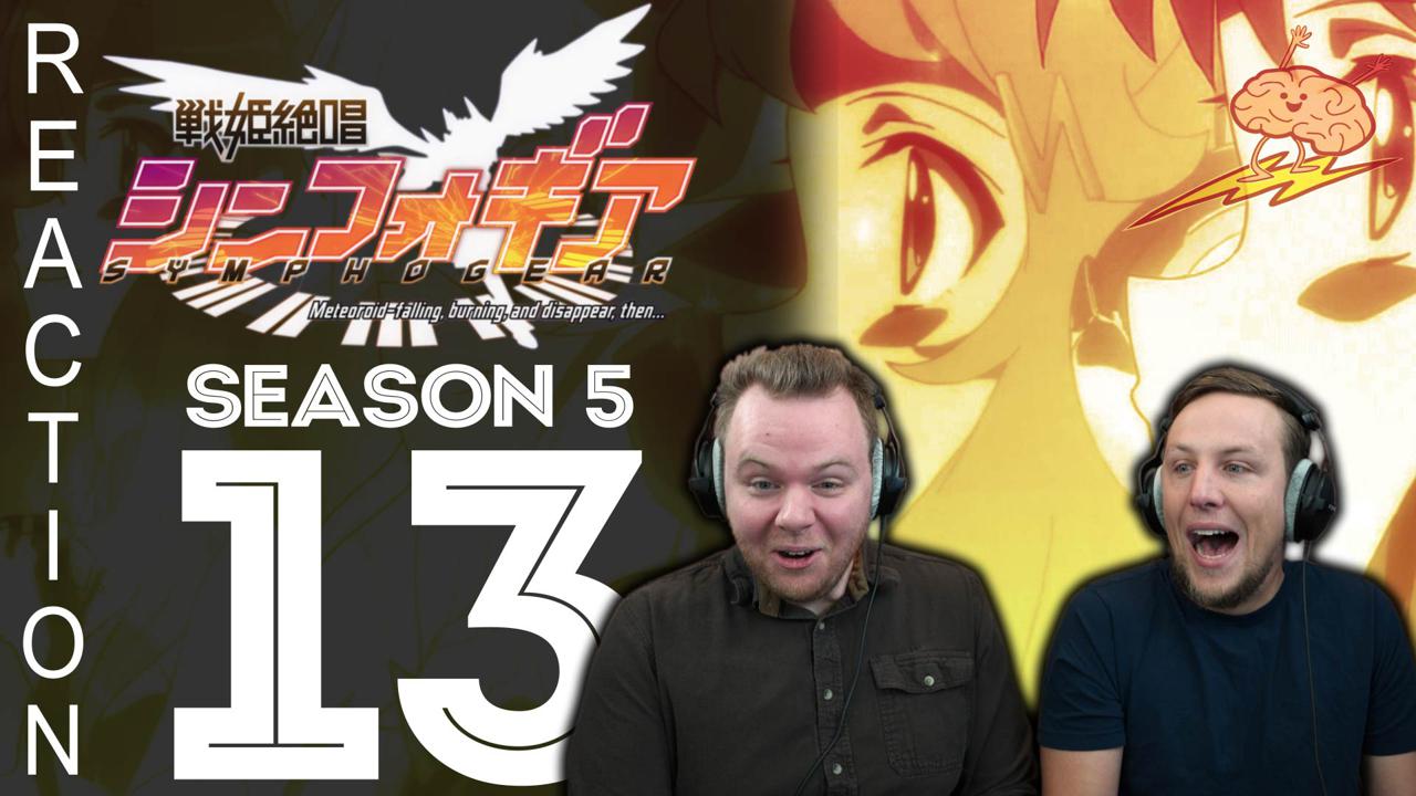 Watch Symphogear Season 5 Episode 13 | Streamable