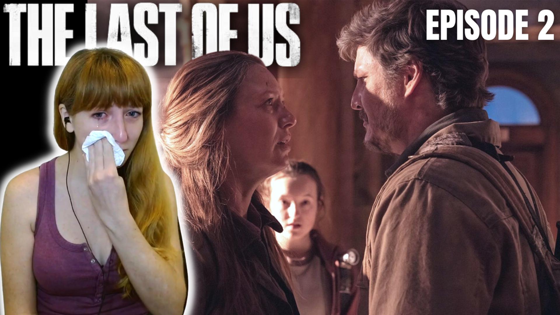 The Last of Us (S1E2) (Patreon)