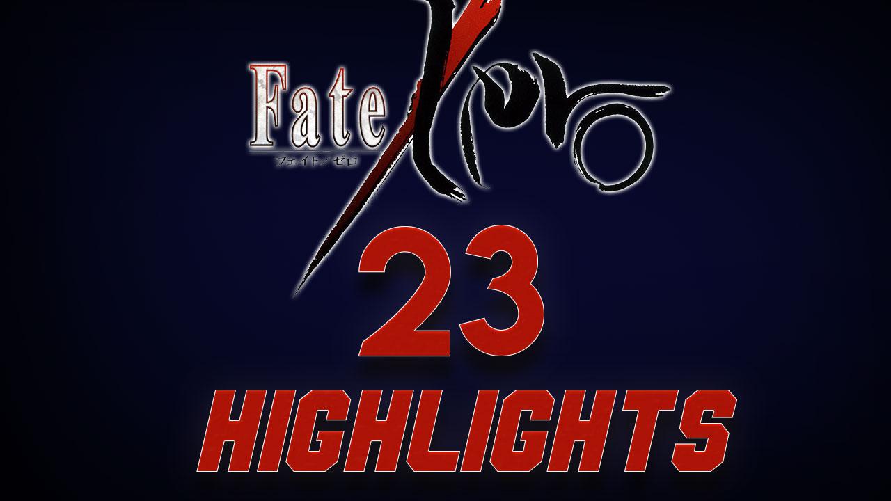 Fate Zero 23 Reaction Highlights