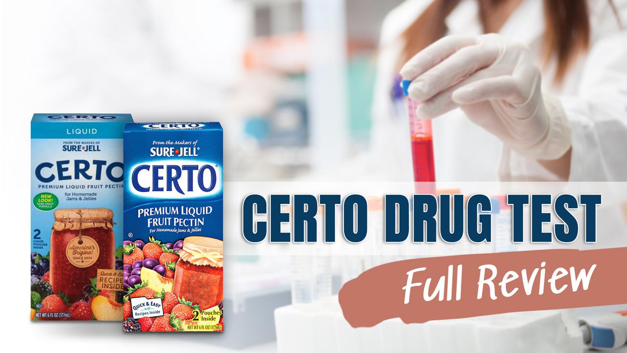 Certo Drug Test Review