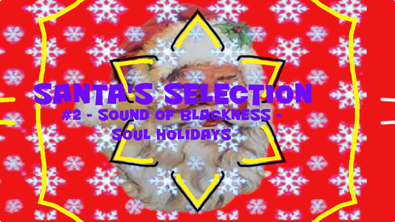 Sound Of Blackness - Soul Holidays