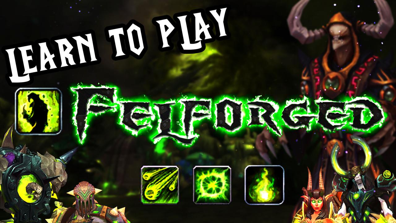 Felforged Mode Tutorial | Watch Ascension TV