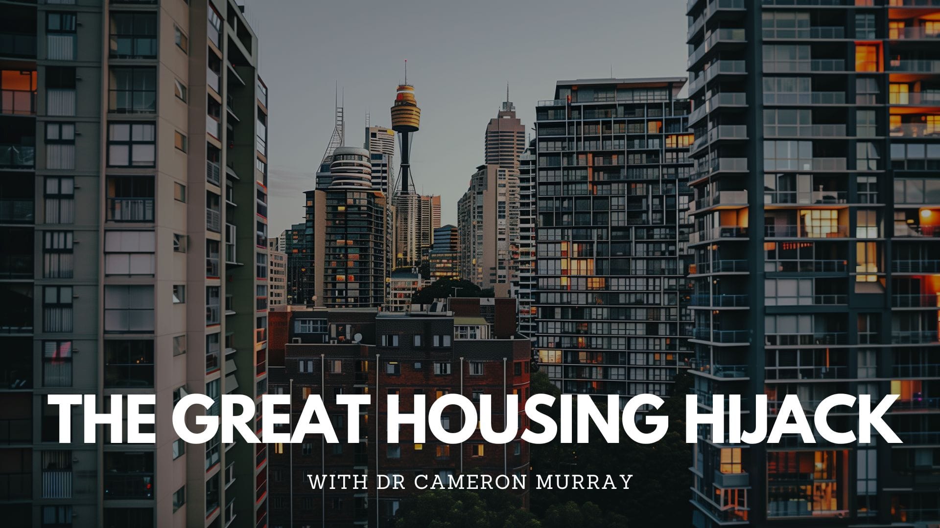 Watch Cameron Murray 2024 Housing Hijack Master Streamable