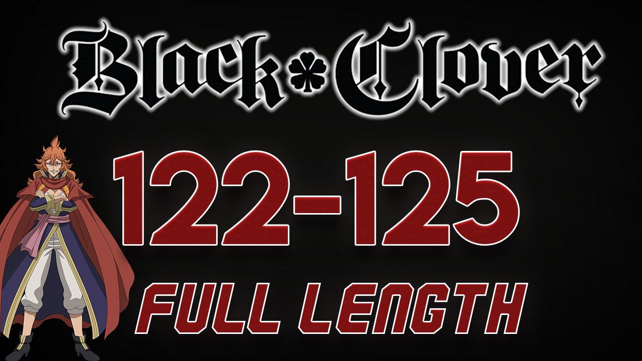 Watch Black Clover 122 & 125 Reaction Full | Streamable