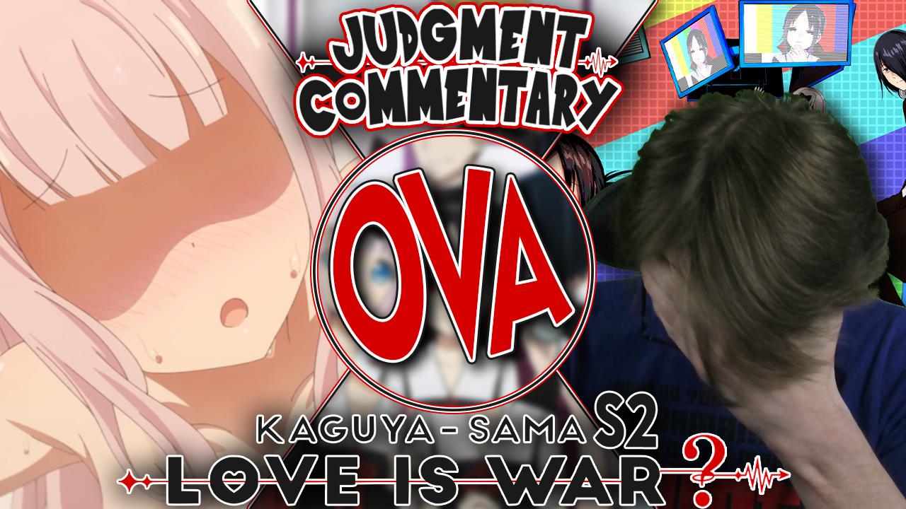 Watch Judgment Commentary! | Kaguya-sama: Love is War? (Season 2) | OVA  [Reaction + Discussion] | Streamable