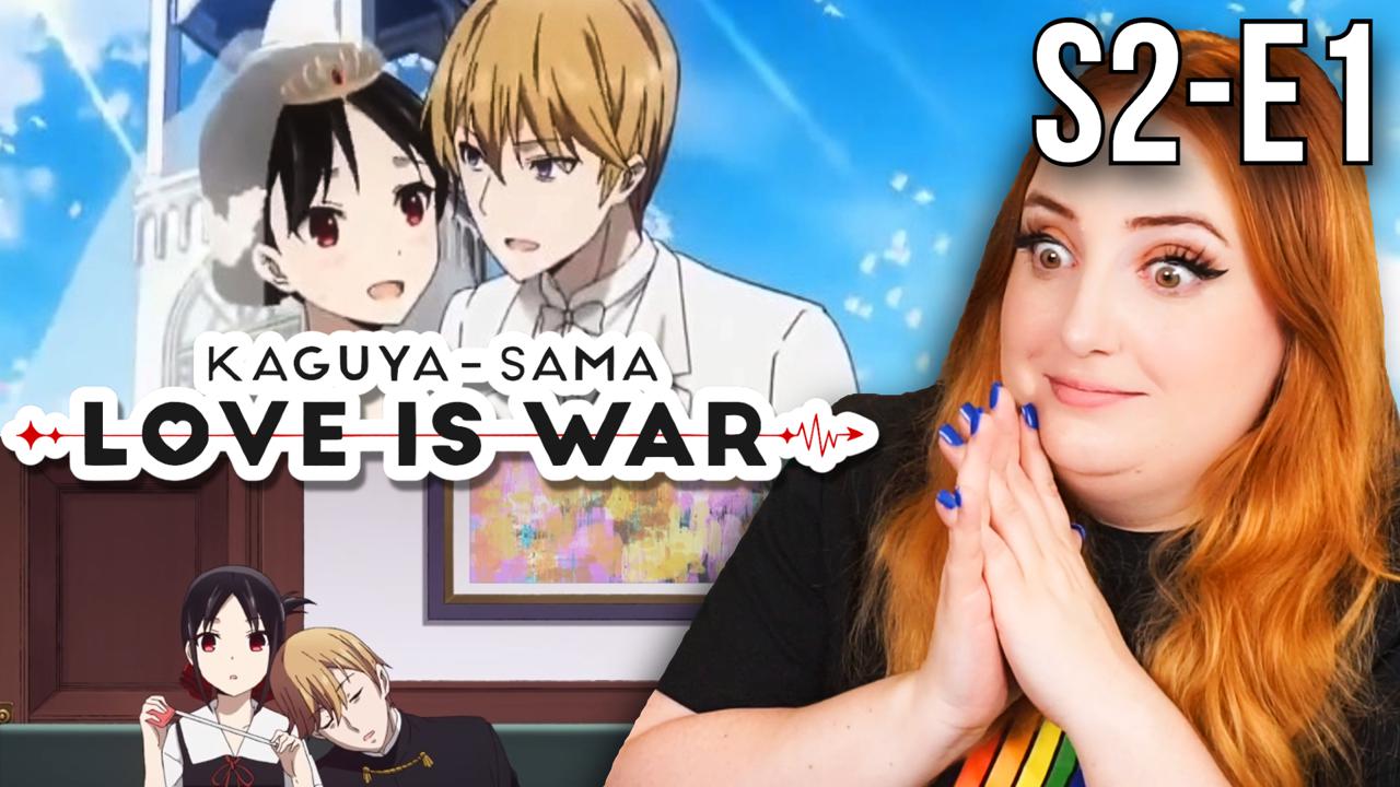Kaguya-Sama: Love is War Season 2 Episode 1 Reaction (full opacity)