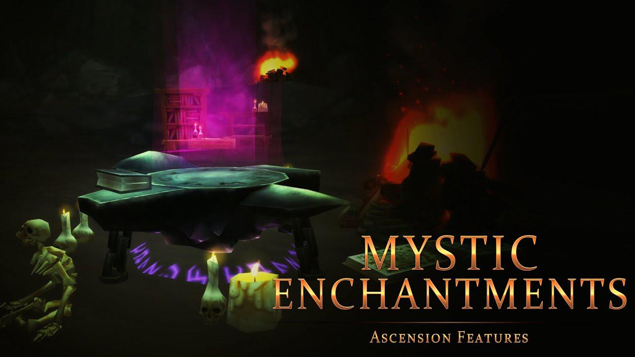 Mystic Enchantments: In-Game Guide | Watch Ascension TV